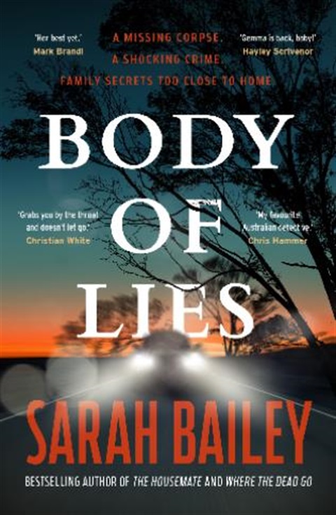 book cover image - Body of lies by Sarah Bailey